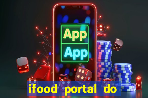 ifood portal do parceiro login